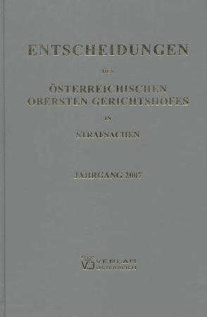 Entscheidungen des Österreichischen Obersten Gerichtshofes in Strafsachen von Amtlich veröffentlicht