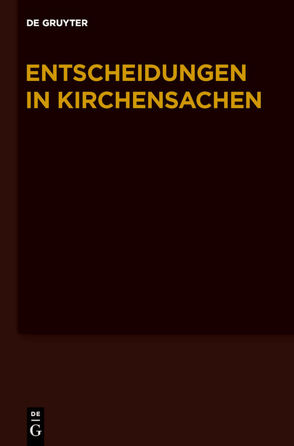 Entscheidungen in Kirchensachen seit 1946 / 1.1.-30.6.2008 von Baldus,  Manfred, Hering,  Carl J., Lentz,  Hubert, Muckel,  Stefan