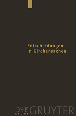 Entscheidungen in Kirchensachen seit 1946 / 1.7. – 31.12.2003 von Baldus,  Manfred, Hering,  Carl J., Lentz,  Hubert, Muckel,  Stefan