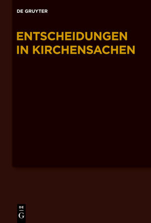 Entscheidungen in Kirchensachen seit 1946 / 1.7.-31.12.2009 von Baldus,  Manfred, Muckel,  Stefan