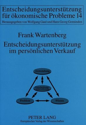 Entscheidungsunterstützung im persönlichen Verkauf von Wartenberg,  Frank
