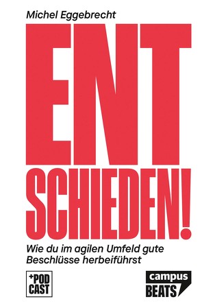 Entschieden! von Eggebrecht,  Michel