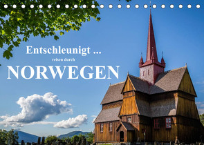 Entschleunigt … reisen durch Norwegen (Tischkalender 2023 DIN A5 quer) von Sulima,  Dirk