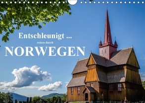 Entschleunigt … reisen durch Norwegen (Wandkalender 2018 DIN A4 quer) von Sulima,  Dirk
