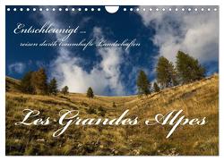 Entschleunigt … reisen durch traumhafte Landschaften „Les Grandes Alpes“ (Wandkalender 2024 DIN A4 quer), CALVENDO Monatskalender von Sulima,  Dirk