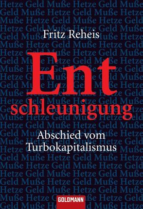 Entschleunigung von Reheis,  Fritz