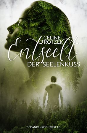 Entseelt von Trotzek,  Celine