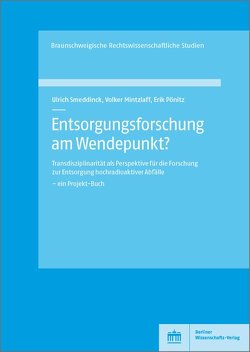 Entsorgungsforschung am Wendepunkt? von Mintzlaff,  Volker, Pönitz,  Erik, Smeddinck,  Ulrich