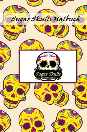 Entspannen mit Sugar Skulls/Süßer Schädel – V2.0 – (Taschen) Malbuch für Erwachsene von Boger,  Daniel
