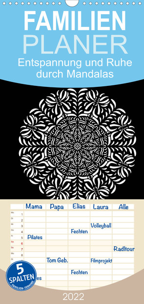 Familienplaner Entspannung und Ruhe durch Mandalas (Wandkalender 2022 , 21 cm x 45 cm, hoch) von Langenkamp,  Heike