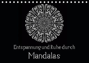 Entspannung und Ruhe durch Mandalas (Tischkalender 2020 DIN A5 quer) von Langenkamp,  Heike