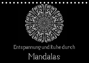 Entspannung und Ruhe durch Mandalas (Tischkalender 2023 DIN A5 quer) von Langenkamp,  Heike