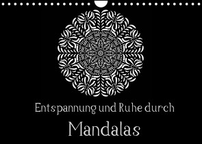 Entspannung und Ruhe durch Mandalas (Wandkalender 2022 DIN A4 quer) von Langenkamp,  Heike