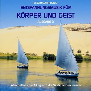 Entspannungsmusik für Körper und Geist 2 von Vietze,  Thomas