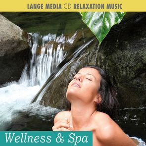 Entspannungsmusik – Wellness & Spa