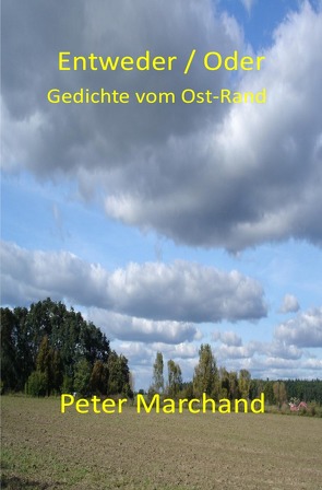 Entweder/Oder von Marchand,  Peter