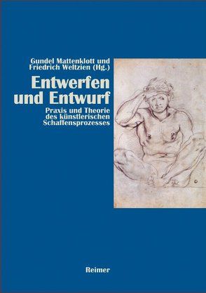 Entwerfen und Entwurf von Mattenklott,  Gundel, Weltzien,  Friedrich