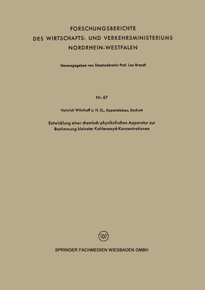 Entwicklung einer chemisch-physikalischen Apparatur zur Bestimmung kleinster Kohlenoxyd-Konzentrationen von Apparatebau,  Heinrich Wösthoff o. H. G.