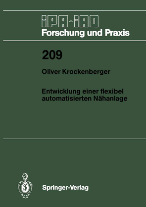 Entwicklung einer flexibel automatisierten Nähanlage von Krockenberger,  Oliver