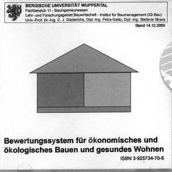 Entwicklung eines Bewertungssystems für ökonomisches und ökologisches Bauen und gesundes Wohnen von Diederichs,  C.J.