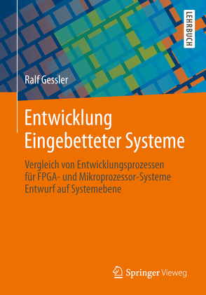 Entwicklung Eingebetteter Systeme von Gessler,  Ralf