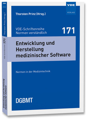 Entwicklung und Herstellung medizinischer Software von Prinz,  Thorsten