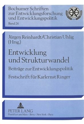 Entwicklung und Strukturwandel von Reinhardt,  Jürgen, Uhlig,  Christian