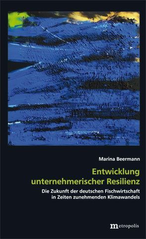 Entwicklung unternehmerischer Resilienz von Beermann,  Marina