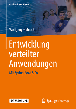 Entwicklung verteilter Anwendungen von Golubski,  Wolfgang