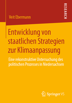 Entwicklung von staatlichen Strategien zur Klimaanpassung von Ebermann,  Veit