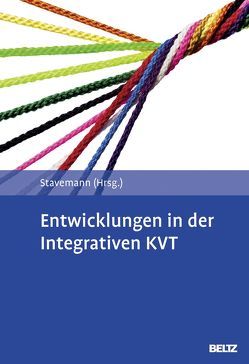 Entwicklungen in der Integrativen KVT von Stavemann,  Harlich H.