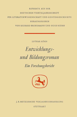 Entwicklungs- und Bildungsroman von Köhn,  Lothar