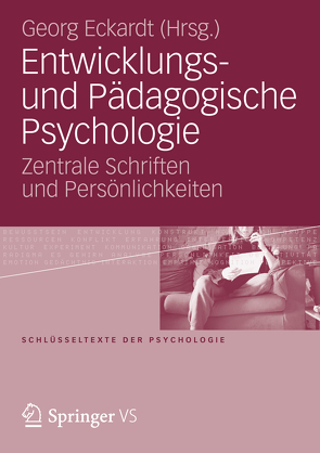 Entwicklungs- und Pädagogische Psychologie von Eckardt,  Georg