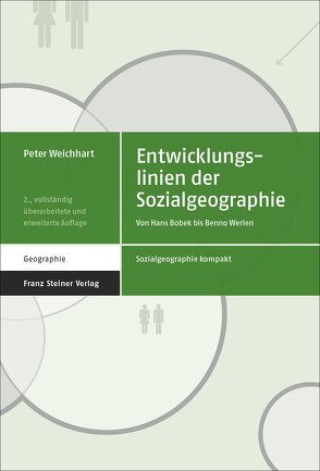 Entwicklungslinien der Sozialgeographie von Weichhart,  Peter
