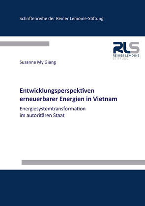 Entwicklungsperspektiven erneuerbarer Energien in Vietnam von Giang,  Susanne My