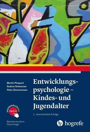 Entwicklungspsychologie – Kindes- und Jugendalter von Pinquart,  Martin, Schwarzer,  Gudrun, Zimmermann,  Peter