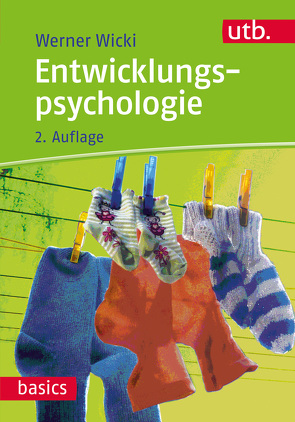 Entwicklungspsychologie von Wicki,  Werner