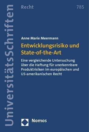 Entwicklungsrisiko und State-of-the-Art von Meermann,  Anne Marie