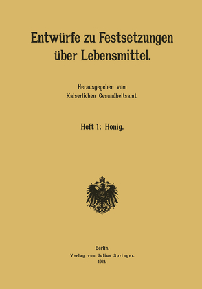 Entwürfe zu Festsetzungen über Lebensmittel