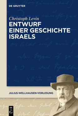 Entwurf einer Geschichte Israels von Levin,  Christoph