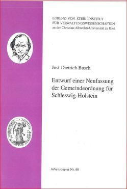 Entwurf einer Neufassung der Gemeindeordnung für Schleswig-Holstein von Busch,  Jost-Dietrich