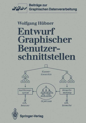 Entwurf Graphischer Benutzerschnittstellen von Hübner,  Wolfgang