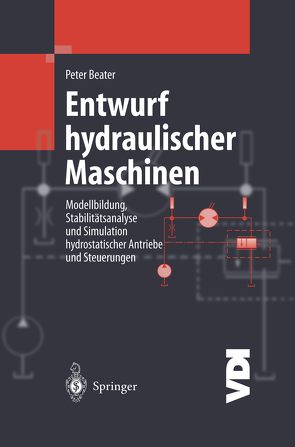Entwurf hydraulischer Maschinen von Beater,  Peter