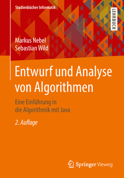 Entwurf und Analyse von Algorithmen von Nebel,  Markus, Wild,  Sebastian