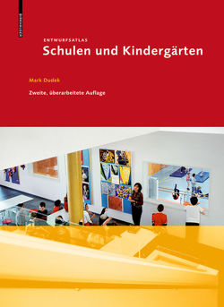 Entwurfsatlas: Schulen und Kindergärten von Dudek,  Mark