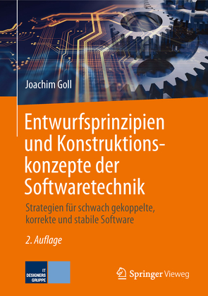 Entwurfsprinzipien und Konstruktionskonzepte der Softwaretechnik von Goll,  Joachim