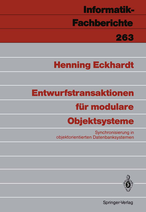 Entwurfstransaktionen für modulare Objektsysteme von Eckhardt,  Henning