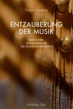 Entzauberung der Musik von Kraemer,  Florian