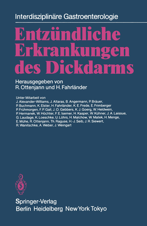 Entzündliche Erkrankungen des Dickdarms von Fahrländer,  H., Ottenjann,  R.