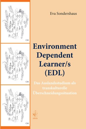 Environment Dependent Learner/s (EDL) von Sondershaus,  Eva